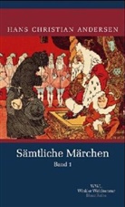 Hans  Christian Andersen - Sämtliche Märchen in zwei Bänden - Bd. 1/2: Sämtliche Märchen, 2 Bde.
