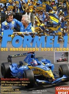 Claus-Peter Andorka, Ferdi Krähling - Formel 1, Die Rennsaison 2005/2006