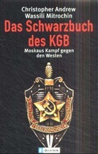 Christopher Andrew, Wassili Mitrochin - Das Schwarzbuch des KGB. Bd.1