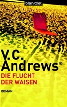 Virginia C. Andrews - Die Flucht der Waisen, Sonderausgabe
