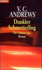 Virginia C Andrews, Virginia C. Andrews - Dunkler Schmetterling