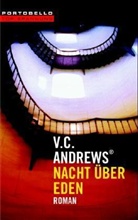 Virginia C. Andrews - Nacht über Eden