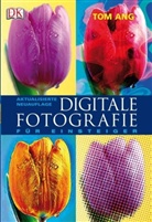 Tom Ang - Digitale Fotografie für Einsteiger