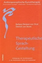 Dietrich von Bonin, Barbar Denjean-van Stryk, Barbara Denjean-van Stryk, Barbara Denjean-von Stryk, Barbara von Stryk, D. Bonin... - Anthroposophische Kunsttherapie - 4: Therapeutische Sprachgestaltung