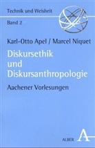 Karl-Otto Apel, Marcel Niquet - Diskursethik und Diskursanthropologie
