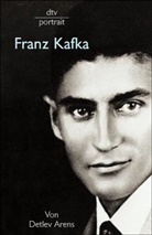 Detlev Arens, Martin Sulzer-Reichel - Franz Kafka