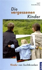 Arenz-Greiving, Ingrid Arenz-Greiving - Die vergessenen Kinder