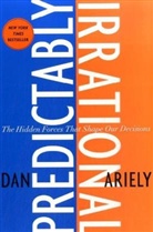 Dan Ariely - Predictably Irrational