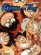 Scotch Arleston, Didier Tarquin, Didier Tarquin - Gnome von Troy. Bd.1