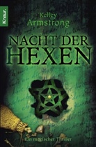 Kelley Armstrong - Nacht der Hexen