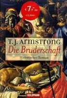 T. J. Armstrong - Die Bruderschaft