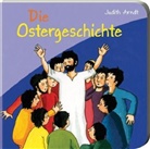 Judith Arndt, Stephanie Dressler - Die Ostergeschichte