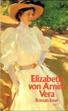 Elizabeth Von Arnim - Vera