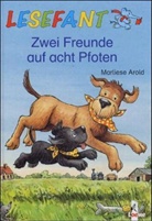 Marliese Arold - Zwei Freunde auf acht Pfoten