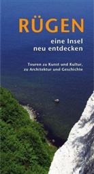 Nils Aschenbeck - Rügen - eine Insel neu entdecken