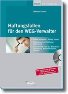 Andrea Aßelborn, Michael Casser - Haftungsfallen für den WEG-Verwalter, m. CD-ROM