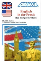 Assimil Englisch in der Praxis (für Fortgeschrittene): Lehrbuch und 4 Cassetten