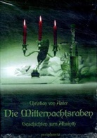 Christian von Aster - Die Mitternachtsraben, 1 Audio-CD (Hörbuch)