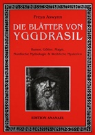 Freya Aswynn - Die Blätter von Yggdrasil