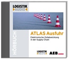 ATLAS Ausfuhr, Audio-CD (Hörbuch)