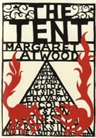 Margaret Atwood - The Tent