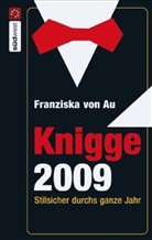 Franziska von Au - Knigge, Taschenkalender 2009