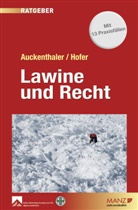 Maria Auckenthaler, Norbert Hofer - Lawine und Recht