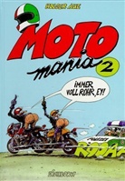 Holger Aue - Motomania. Bd.2