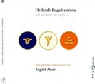 Ingrid Auer - Heilende Engelsymbole, 1 Audio-CD (Hörbuch)