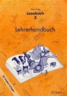 Das Auer Lesebuch, Ausgabe Bayern: 3. Jahrgangsstufe, Lehrerhandbuch
