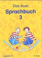 Ruth Dolenc, Christel Fisgus, Gertrud Kraft - Das Auer Sprachbuch, Ausgabe N für Nordrhein-Westfalen: Sprachbuch, 3. Jahrgangsstufe
