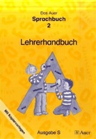 Birgit Herdegen, Birgit Illmann, Monika Marrendt - Das Auer Sprachbuch, Ausgabe S für Baden-Württemberg: Lehrerhandbuch 2