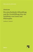 Averroes, Fran Schupp - Die entscheidende Abhandlung und die Urteilsfällung über das Verhältnis von Gesetz und Philosophie