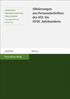 Uwe Bredehorn, Rudolf Lenz, Marek Winiarczyk - Abkürzungen aus Personalschriften des XVI. bis XVIII. Jahrhunderts
