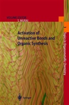 Shinj Murai, Shinji Murai - Activation of Unreactive Bonds and Organic Synthesis