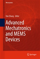 D. Zhang, Da Zhang, Dan Zhang - Advanced Mechatronics and MEMS Devices