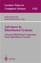 Sach Krakowiak, Sacha Krakowiak, Shrivastava, Shrivastava, Santosh Shrivastava - Advances in Distributed Systems