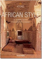 Deidi von Schwaewen, Angelia (ed) Taschen, Angelika Taschen, Deidi von Schaewen, Angelika Taschen - African style