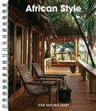African Style, Diary 2008