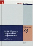 Heinz Keinert - Aktuelle Fragen zum Energierecht und Energiekartellrecht (f. Österreich)
