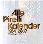 Italo Zannier - Alle Pirelli Kalender 1964-2007