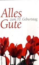 Alles Gute zum 70. Geburtstag