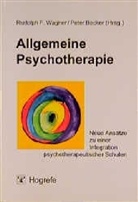 Rudolph F. Wagner, Peter Becker, Rudolph F. Wagner - Allgemeine Psychotherapie