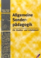 Heinz Gruber, Viktor Ledl - Allgemeine Sonderpädagogik