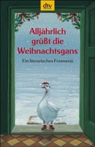 Brigitta Rambeck - Alljährlich grüßt die Weihnachtsgans