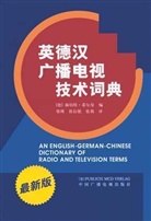 An English-German-Chinese Dictionary of Radio and Television Terms