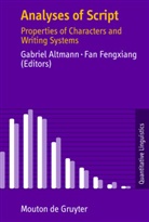 Gabrie Altmann, Gabriel Altmann, Fengxiang Fan, Fengxiang, Fengxiang, Fan Fengxiang - Analyses of Script
