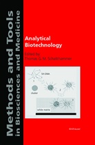 Thoma G M Schalkhammer, Thomas G M Schalkhammer, Thomas G. M. Schalkhammer, Thomas G.M. Schalkhammer - Analytical Biotechnology