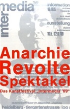 Renate Buschmann, Jochen Goetze, Klaus Staeck - Anarchie, Revolte, Spektakel