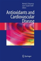 M. G. Bourassa, Martial G. Bourassa, Martia G Bourassa, Martial G Bourassa, Tardif, Tardif... - Antioxidants and Cardiovascular Disease